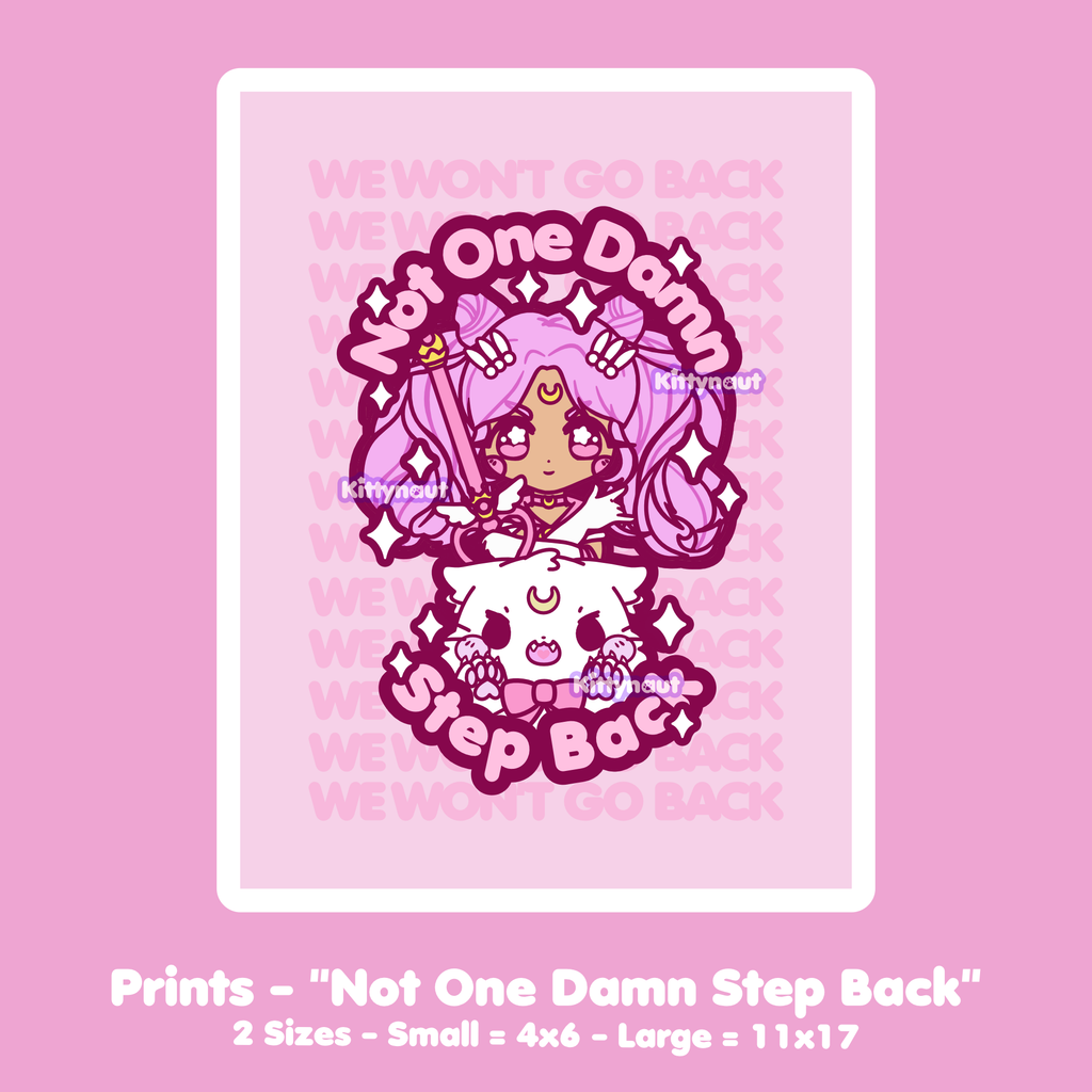 Not One Damn Step Back -- Fundraiser Print